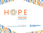 Cancer Care Annual Report 2017-2018 by Children's Mercy Hospital