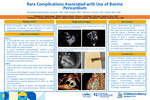 Rare Complications Associated with Use of Bovine Pericardium