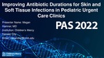 Improving Antibiotic Durations for Skin and Soft Tissue Infections in Pediatric Urgent Care Clinics by Megan Hamner, Amanda Nedved, Holly Austin, Donna Wyly, Alaina N. Burns, Brian Lee, and Rana El Feghaly