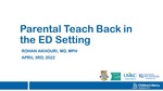 Parental Teach Back in the ED setting for Non-English Speaking Families
