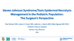 Steven Johnson Syndrome/Toxic Epidermal Necrolysis Management in the Pediatric Population: The Surgeon’s Perspective