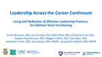 Leadership Across the Career Continuum: Using Self-Reflection Effective Leadership Practices for Optimal Team Functioning