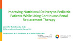 Improving Nutritional Delivery to Pediatric Patients on Continuous Renal Replacement Therapy