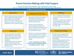 Parent Decision Making With Fetal Surgery by Kara Hansen, Kelly Trowbridge, Marni Scott, Kathryn Simpson, and Allie Wayne