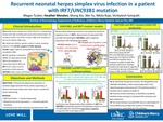 Recurrent Neonatal Herpes Simplex Virus Infection Associated With IRF7 And UNC93B1 Variants by Megan Tucker, Heather Menden, Sheng Xia, Nikita Raje, and Venkatesh Sampath