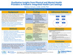 Qualitative Insights from Physical and Mental Health Providers in Pediatric Integrated Health Care Settings
